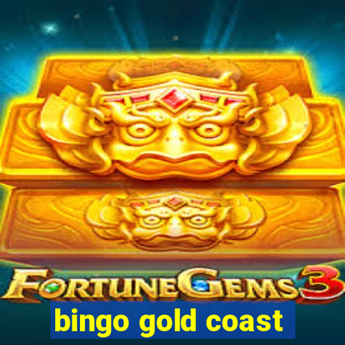 bingo gold coast