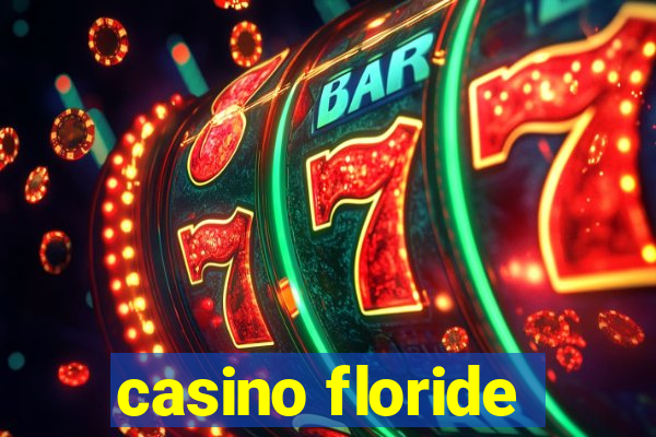 casino floride