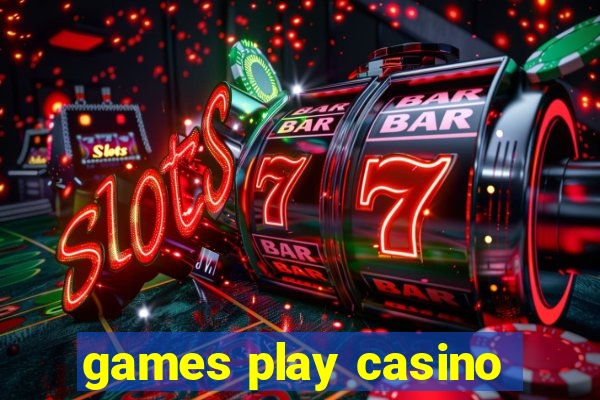 games play casino