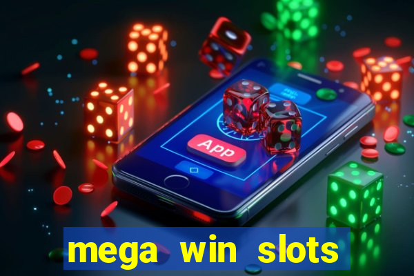 mega win slots slots 777 india