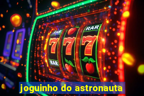 joguinho do astronauta