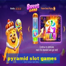 pyramid slot games