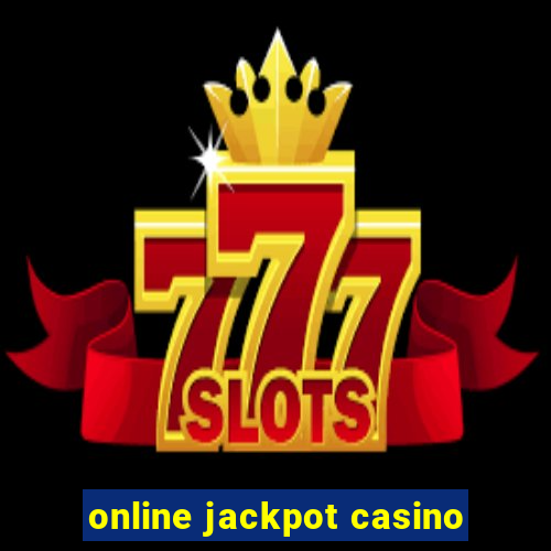 online jackpot casino