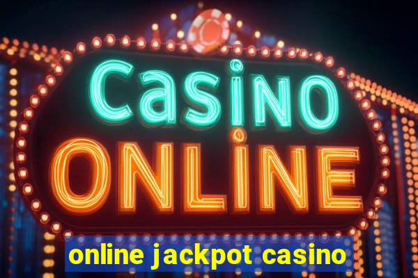 online jackpot casino