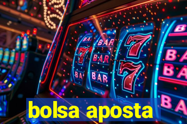 bolsa aposta