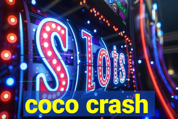 coco crash