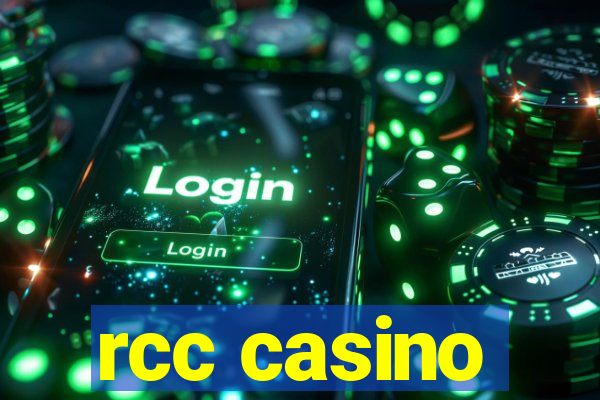 rcc casino