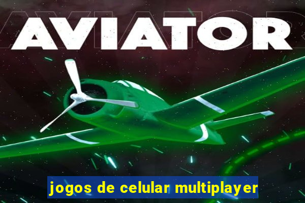 jogos de celular multiplayer