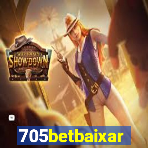 705betbaixar