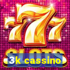 3k cassino