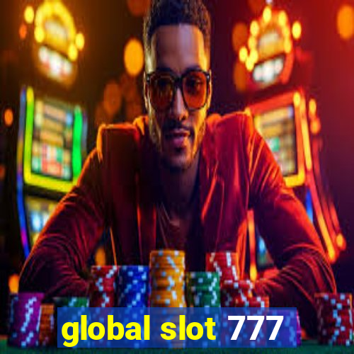 global slot 777