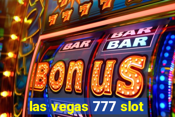 las vegas 777 slot