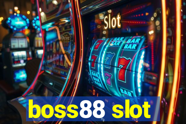 boss88 slot