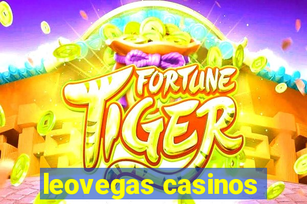 leovegas casinos