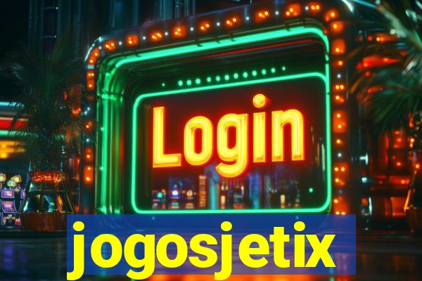 jogosjetix