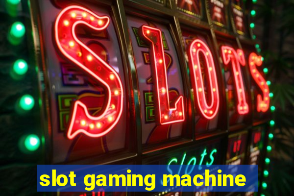 slot gaming machine