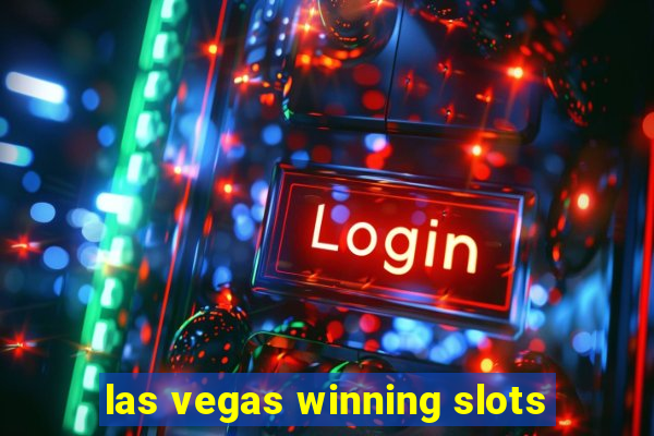 las vegas winning slots