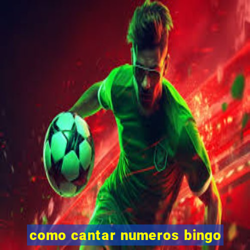 como cantar numeros bingo