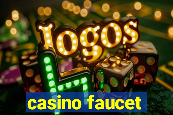 casino faucet