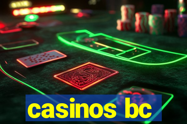 casinos bc