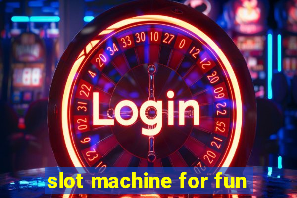 slot machine for fun