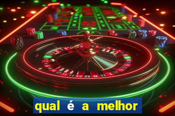 qual é a melhor bet para apostar