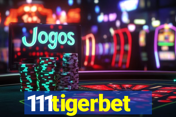 111tigerbet