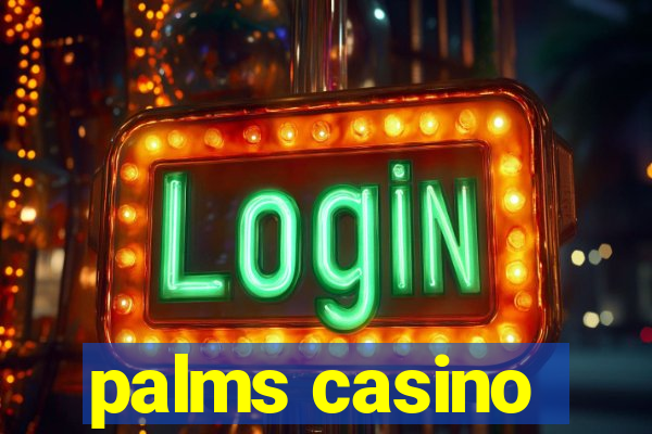 palms casino