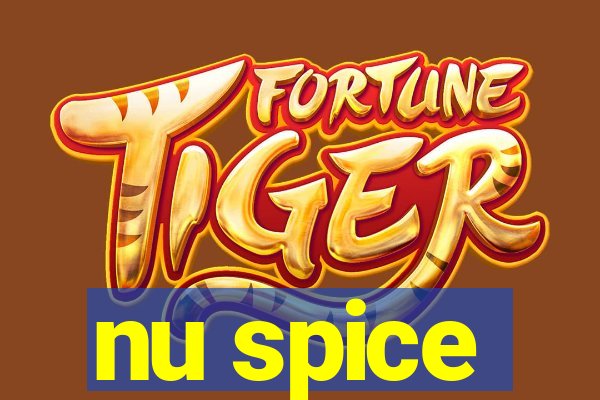 nu spice