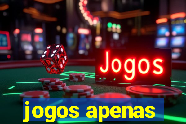 jogos apenas