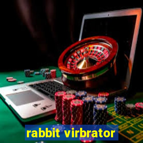 rabbit virbrator