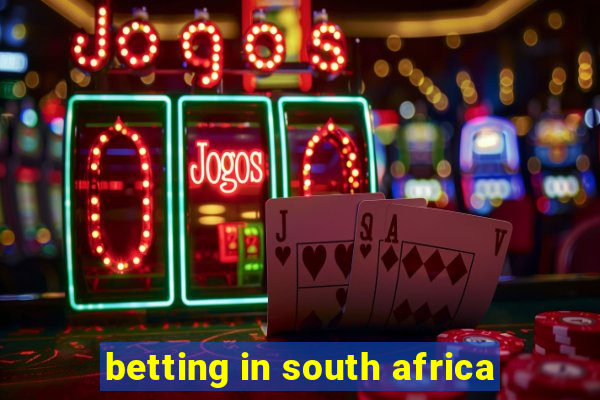 betting in south africa