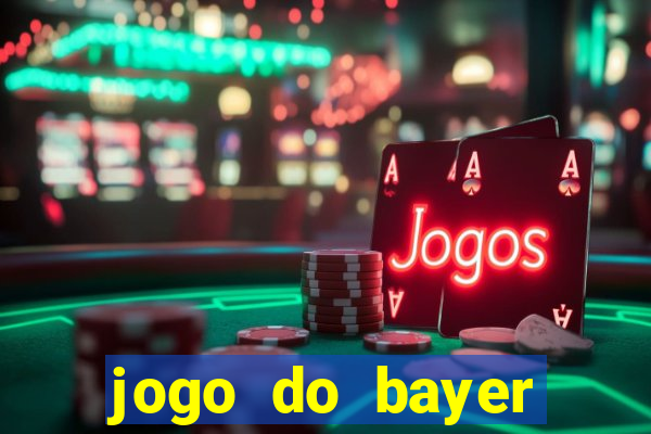 jogo do bayer leverkusen: onde assistir