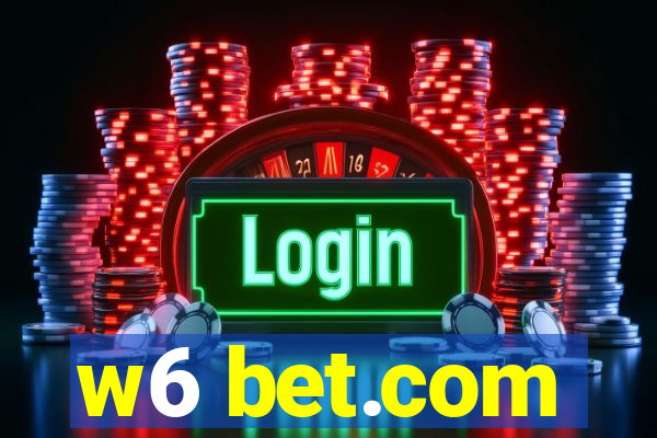 w6 bet.com