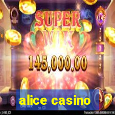 alice casino