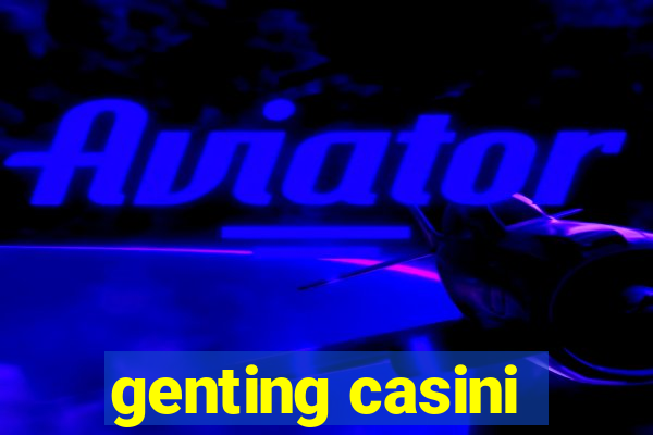 genting casini