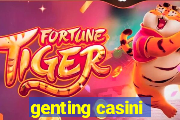 genting casini