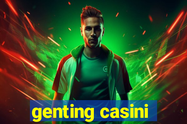 genting casini