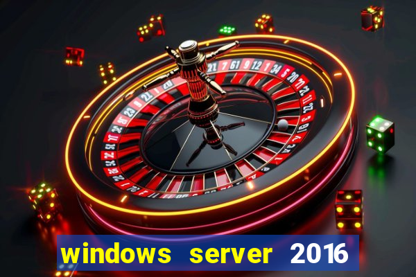 windows server 2016 download iso pt-br