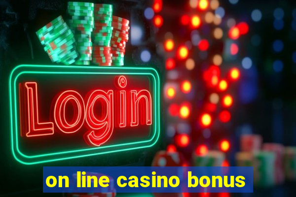 on line casino bonus