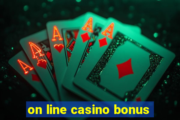 on line casino bonus