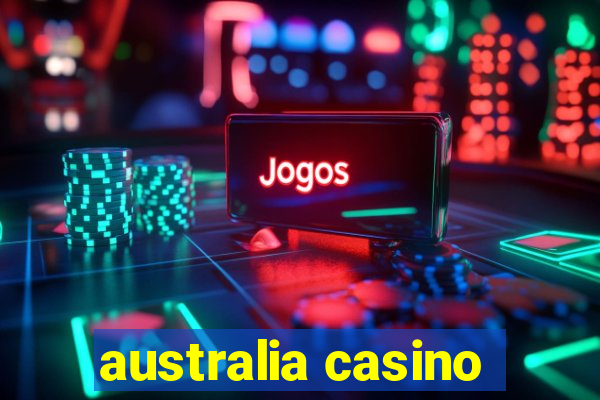 australia casino