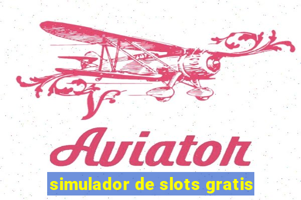 simulador de slots gratis