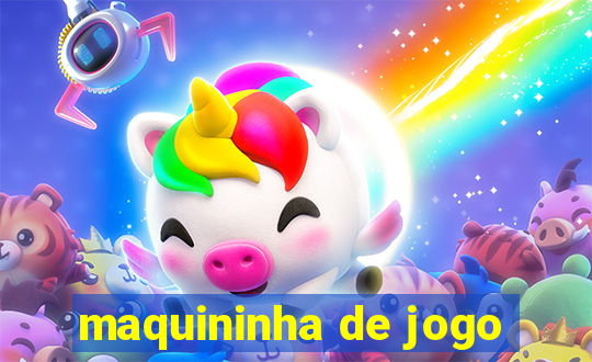 maquininha de jogo