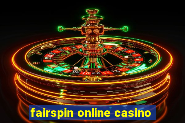 fairspin online casino