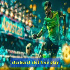 starburst slot free play