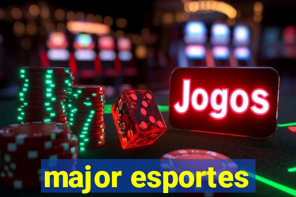 major esportes