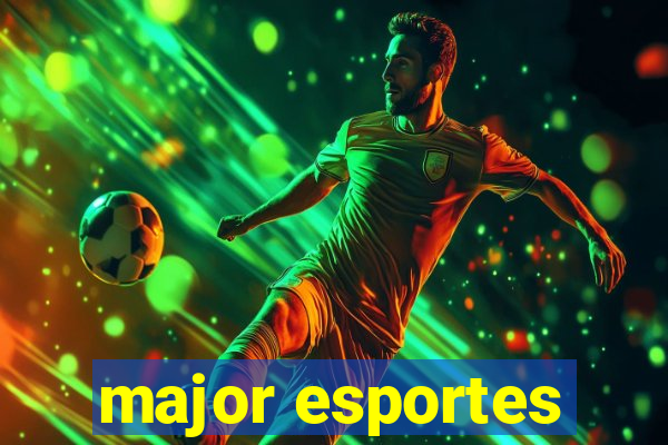 major esportes