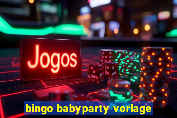 bingo babyparty vorlage