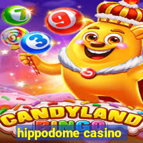 hippodome casino